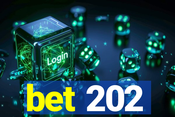 bet 202